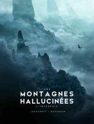 Les montagnes hallucinées (intégrale)